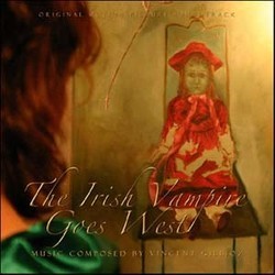 The Irish Vampire Goes West Ścieżka dźwiękowa (Vincent Gillioz) - Okładka CD