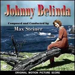 Johnny Belinda Trilha sonora (Max Steiner) - capa de CD
