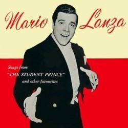 The Student Prince and other Favorites Bande Originale (Mario Lanza) - Pochettes de CD