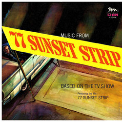Music from 77 Sunset Strip Soundtrack (The Aaron Bell Orchestra) - CD cover