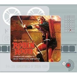 The Adventures of Robin Hood Bande Originale (Erich Wolfgang Korngold) - Pochettes de CD