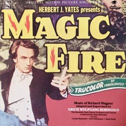 Magic Fire Ścieżka dźwiękowa (Erich Wolfgang Korngold, Richard Wagner) - Okładka CD