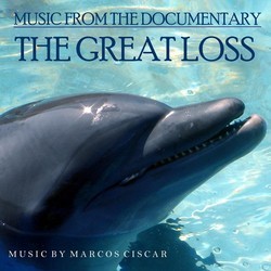The Great Loss Soundtrack (Marcos Ciscar) - CD cover