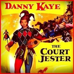 The Court Jester Ścieżka dźwiękowa (Sammy Cahn, Sylvia Fine, Danny Kaye, Walter Scharf, Vic Schoen) - Okładka CD