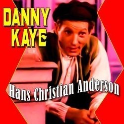 Hans Christian Andersen Colonna sonora (Danny Kaye, Frank Loesser, Frank Loesser) - Copertina del CD