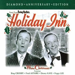Holiday Inn / White Christmas Soundtrack (Irving Berlin, Irving Berlin, Original Cast) - CD cover