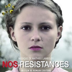 Nos rsistances Ścieżka dźwiękowa ( Booster, Mathieu Lamboley) - Okładka CD