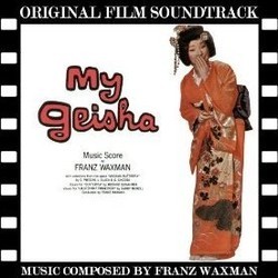 My Geisha Ścieżka dźwiękowa (Franz Waxman) - Okładka CD