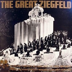 The Great Ziegfeld Soundtrack (Harold Adamson, Original Cast, Walter Donaldson) - CD cover