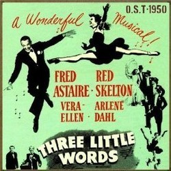 Three Little Words サウンドトラック (Original Cast, Bert Kalmar, Harry Ruby) - CDカバー