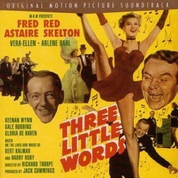Three Little Words / Yolanda and the Thief 声带 (Original Cast, Lennie Hayton, Bert Kalmar, Harry Ruby) - CD封面