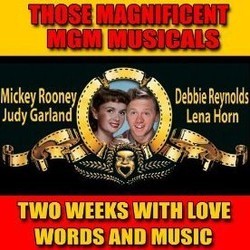 Two Weeks with Love / Words and Music 声带 (Original Cast, Lorenz Hart, Lennie Hayton, Richard Rodgers, George Stoll) - CD封面