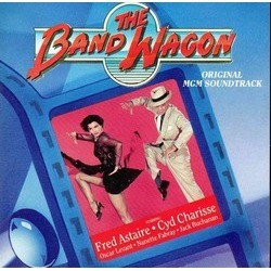 The Band Wagon Soundtrack (Howard Dietz, Alan Jay Lerner , Arthur Schwartz) - CD cover