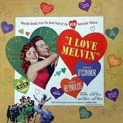 I Love Melvin Soundtrack (Original Cast, Mack Gordon, Josef Myrow) - CD cover