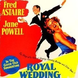 Royal Wedding / In the Good Old Summertime サウンドトラック (Fred Astaire, Judy Garland, Alan Jay Lerner , Burton Lane, Jane Powell, George Stoll) - CDカバー