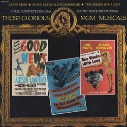 Good News / In the Good Old Summertime / Two Weeks with Love Soundtrack (B.G.DeSylva , Lew Brown, Original Cast, Ray Henderson, George Stoll) - CD cover