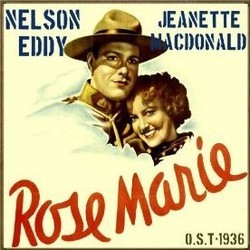 Rose Marie Soundtrack (Rudolf Friml, Oscar Hammerstein II, Otto Harbach, Herbert Stothart) - CD-Cover
