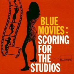 Blue Movies: Scoring for the Studios Soundtrack (Various Artists) - CD-Cover