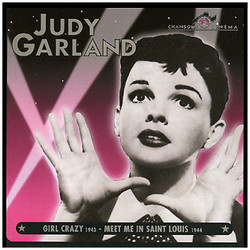 Girl Crazy / Meet Me in St. Louis Soundtrack (Ralph Blane, Original Cast, Judy Garland, George Gershwin, Ira Gershwin, Hugh Martin) - CD cover