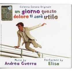 Un Giorno questo dolore ti Sara utile Colonna sonora (Andrea Guerra) - Copertina del CD