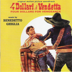 4 Dollari Di Vendetta 声带 (Benedetto Ghiglia) - CD封面
