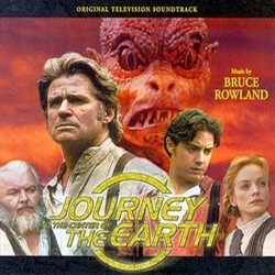 Journey To The Center Of The Earth Soundtrack (Bruce Rowland) - CD-Cover