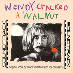 Wendy Cracked a Walnut Trilha sonora (Joe Chindamo, Bruce Smeaton) - capa de CD