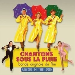 Chantons Sous la Pluie サウンドトラック (Nacio Herb Brown, Original Cast, Arthur Freed) - CDカバー