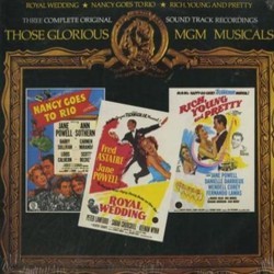 Rich, Young and Pretty / Nancy Goes to Rio / Royal Wedding Soundtrack (Nicholas Brodszky, Sammy Cahn, Original Cast, Alan Jay Lerner , Burton Lane, George Stoll) - CD cover