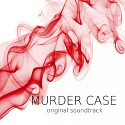 Murder Case サウンドトラック (Kyohei Nishizawa) - CDカバー