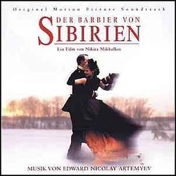 Der Barbier von Siberien Soundtrack (Eduard Artemyev) - CD cover