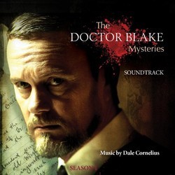 The Doctor Blake Mysteries: Series I Trilha sonora (Dale Cornelius) - capa de CD