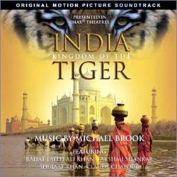 India: Kingdom of the Tiger Colonna sonora (Michael Brook) - Copertina del CD