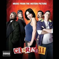 Clerks II サウンドトラック (James L. Venable) - CDカバー