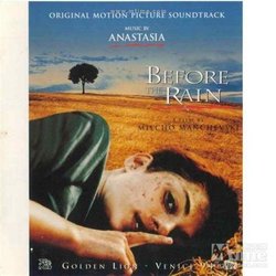 Before the Rain Soundtrack (Anastasia , Zlatko Origjanski, Zoran Spasovski, Goran Trajkoski) - CD cover