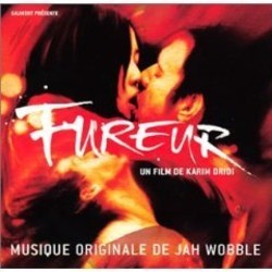 Fureur Bande Originale (Jean-Christophe Camps , Jah Wobble) - Pochettes de CD