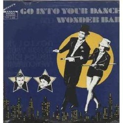 Go Into Your Dance / Wonder Bar サウンドトラック (Original Cast, Al Dubin, Bernhard Kaun, Harry Warren) - CDカバー