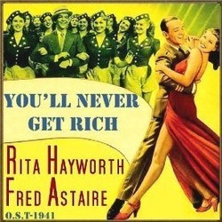 You'll Never Get Rich Soundtrack (Original Cast, Cole Porter, Cole Porter) - CD-Cover