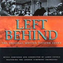 Left Behind Ścieżka dźwiękowa (James Covell) - Okładka CD