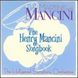 Martinis with Mancini: The Henry Mancini Songbook Soundtrack (Henry Mancini) - CD cover