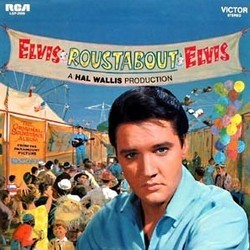 Roustabout Trilha sonora (Elvis , The Jordanaires, Joseph J. Lilley) - capa de CD