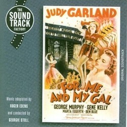 For Me and My Gal Soundtrack (Original Cast, Roger Edens) - CD cover
