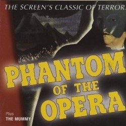 Phantom of the Opera / The Mummy Soundtrack (Heinz Roemheld, Edward Ward) - CD cover