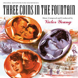 Three Coins in the Fountain Ścieżka dźwiękowa (Victor Young) - Okładka CD
