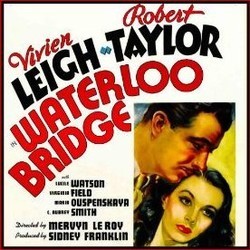 Waterloo Bridge サウンドトラック (Robert Burns, Vivien Leigh, Herbert Stothart, Robert Taylor) - CDカバー