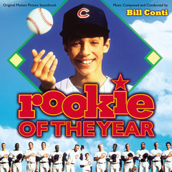 Rookie of the Year / A Night in the Life of Jimmy Reardon / Bushwhacked Soundtrack (Bill Conti) - CD-Cover
