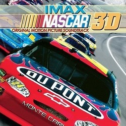 IMAX: NASCAR 3D Soundtrack (Various Artists, Eric Colvin) - CD cover