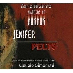 Masters of Horror: Jenifer / Pelts Trilha sonora (Claudio Simonetti) - capa de CD