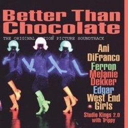 Better Than Chocolate Soundtrack (Various Artists) - CD cover