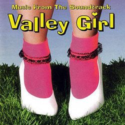 Valley Girl Ścieżka dźwiękowa (Various Artists) - Okładka CD